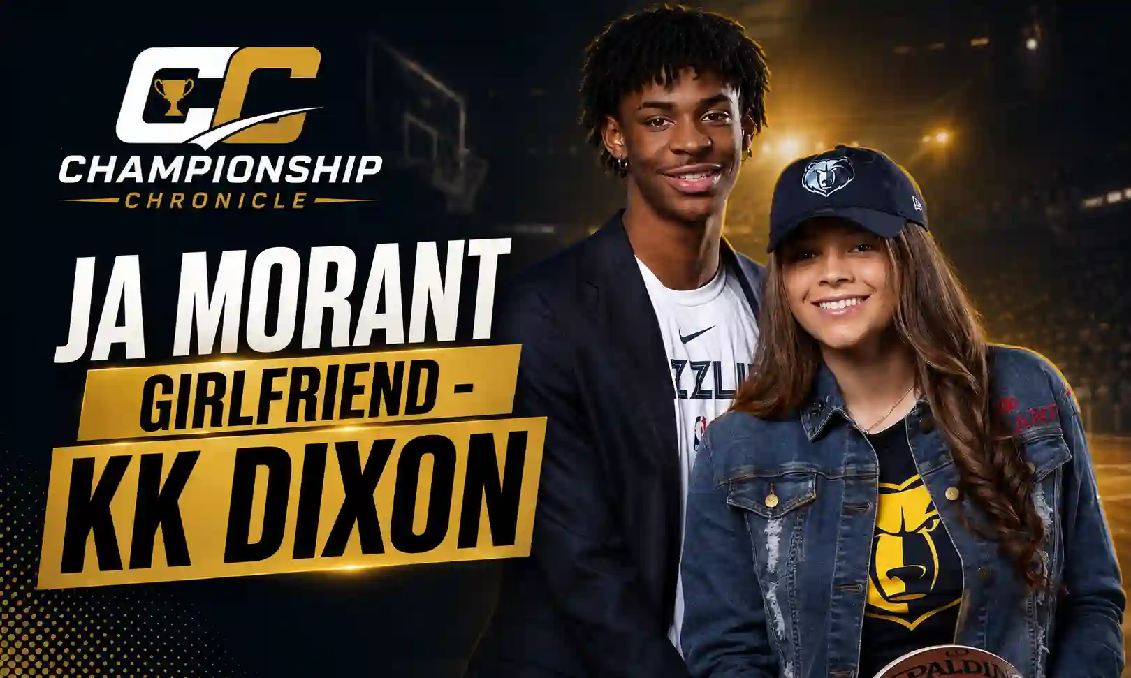 Ja Morant Girlfriend: KK Dixon Biography, Relationship & Profile