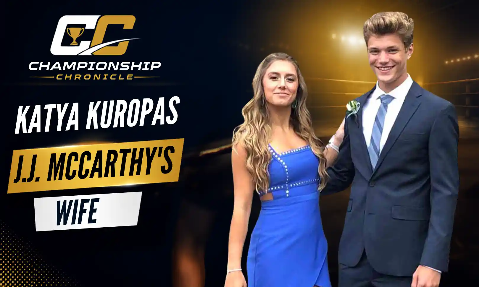 Katya Kuropas: J.J. McCarthy’s Wife, Love Story and Facts