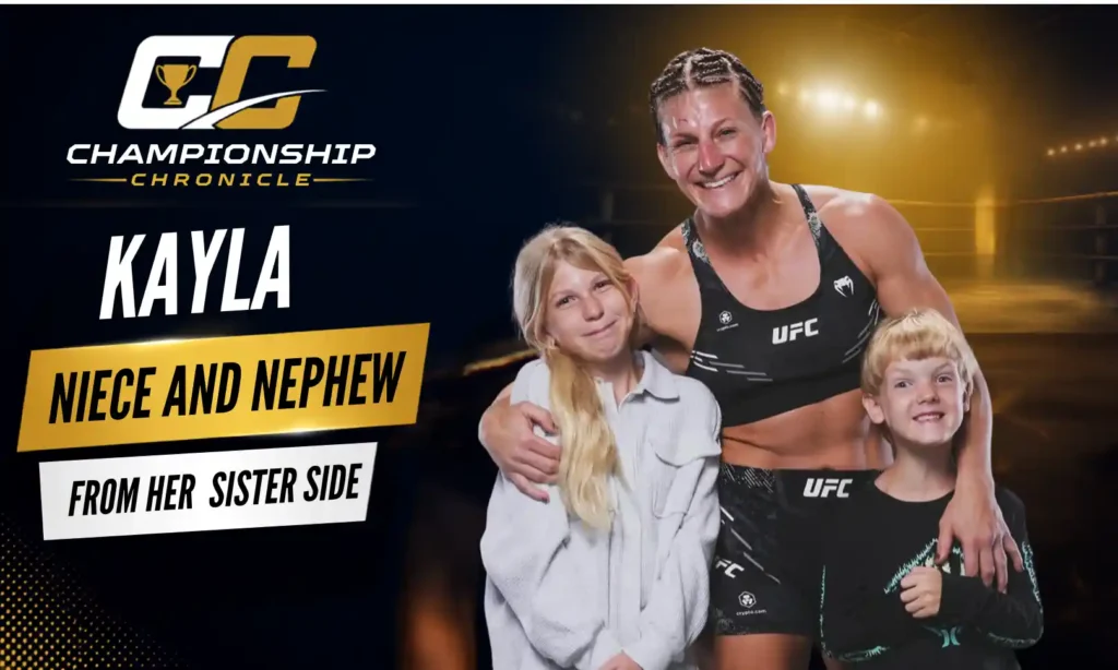 Kayla Harrison - Niece and Nephew